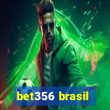 bet356 brasil